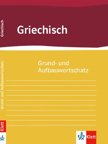 Cover: 9783126632119 | Grund- und Aufbauwortschatz Griechisch | Taschenbuch | 236 S. | 2018