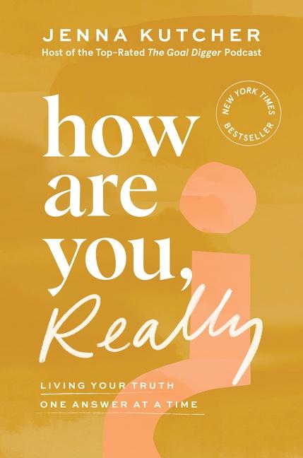 Cover: 9780063221949 | How Are You, Really? | Living Your Truth One Answer at a Time | Buch