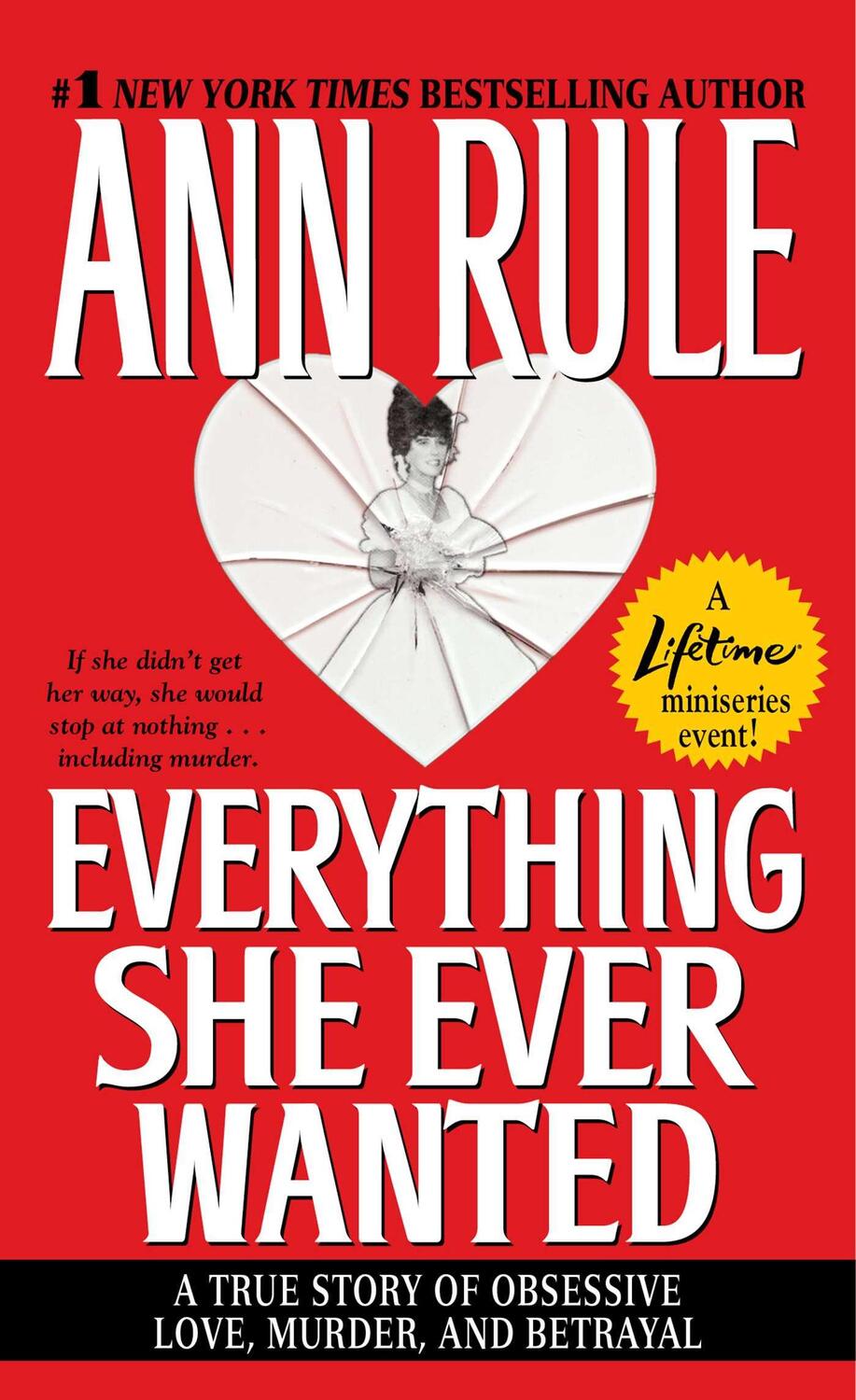 Cover: 9780671690717 | Everything She Ever Wanted | Ann Rule | Taschenbuch | Englisch | 1993