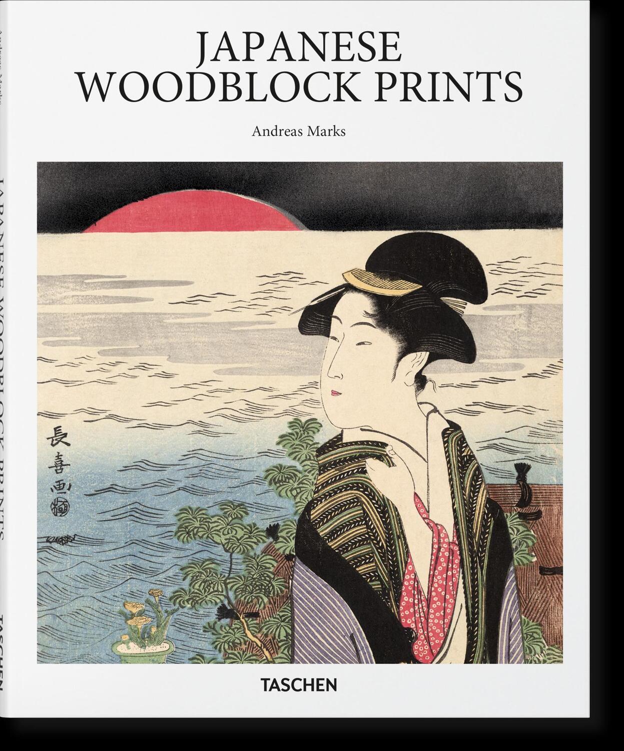 Cover: 9783836585545 | Japanese Woodblock Prints | Andreas Marks | Buch | Basic Art Series