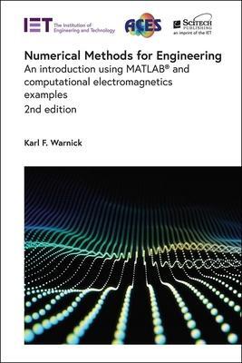 Cover: 9781839530739 | Numerical Methods for Engineering | Karl F Warnick | Buch | Gebunden