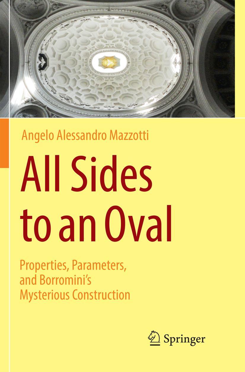 Cover: 9783319818795 | All Sides to an Oval | Angelo Alessandro Mazzotti | Taschenbuch | x