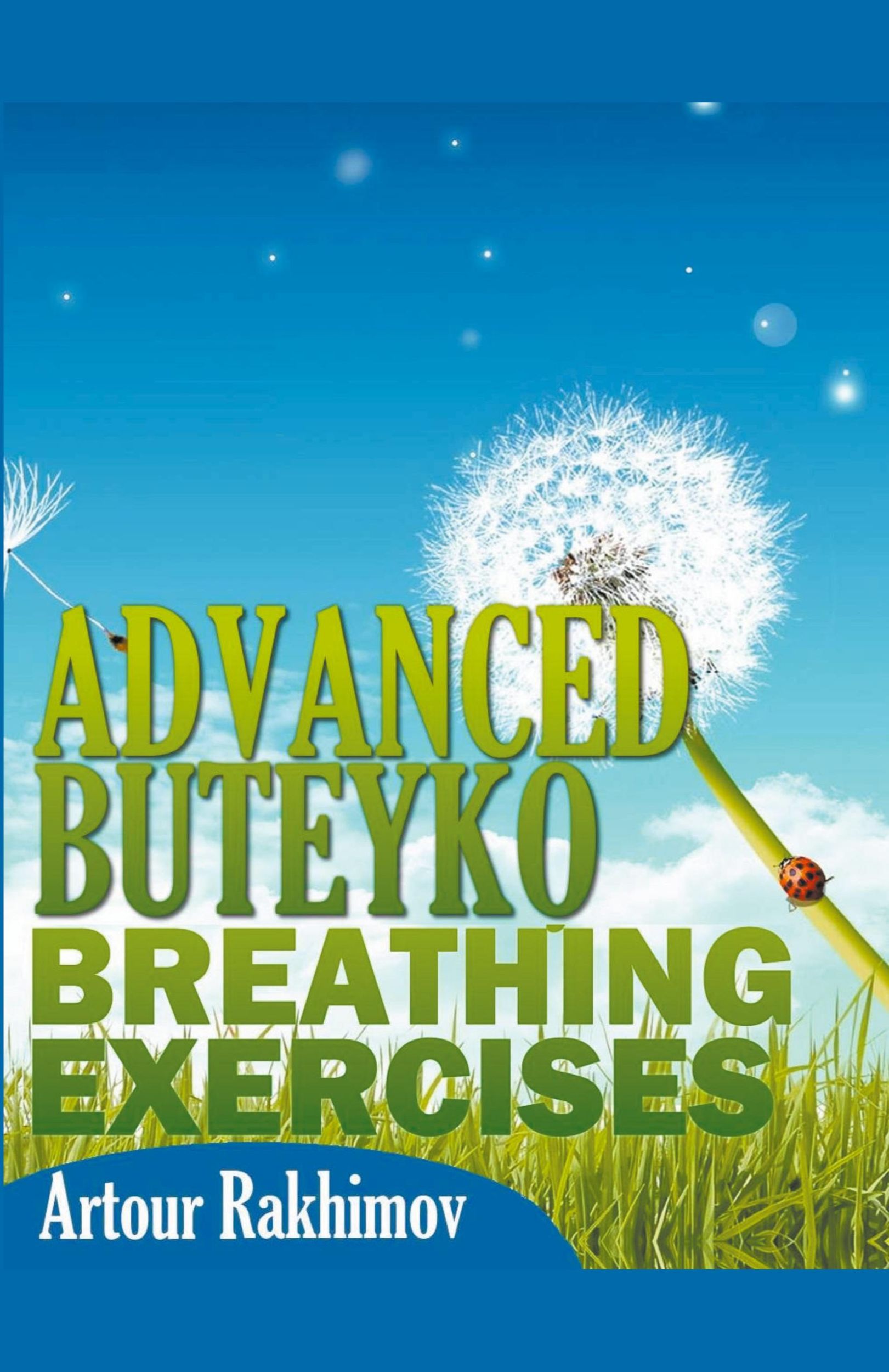 Cover: 9798223318231 | Advanced Buteyko Breathing Exercises | Artour Rakhimov | Taschenbuch