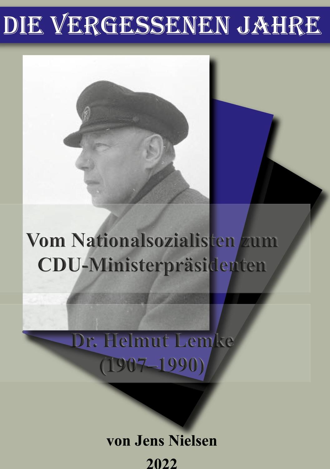 Cover: 9783754360606 | Die vergessenen Jahre | Jens Nielsen | Buch | Books on Demand