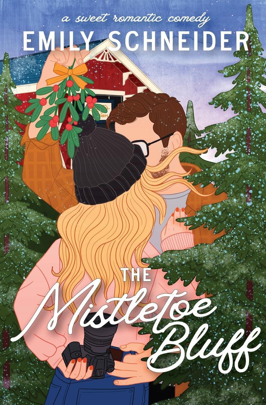 Cover: 9798988115625 | The Mistletoe Bluff | Emily Schneider | Taschenbuch | Englisch | 2023