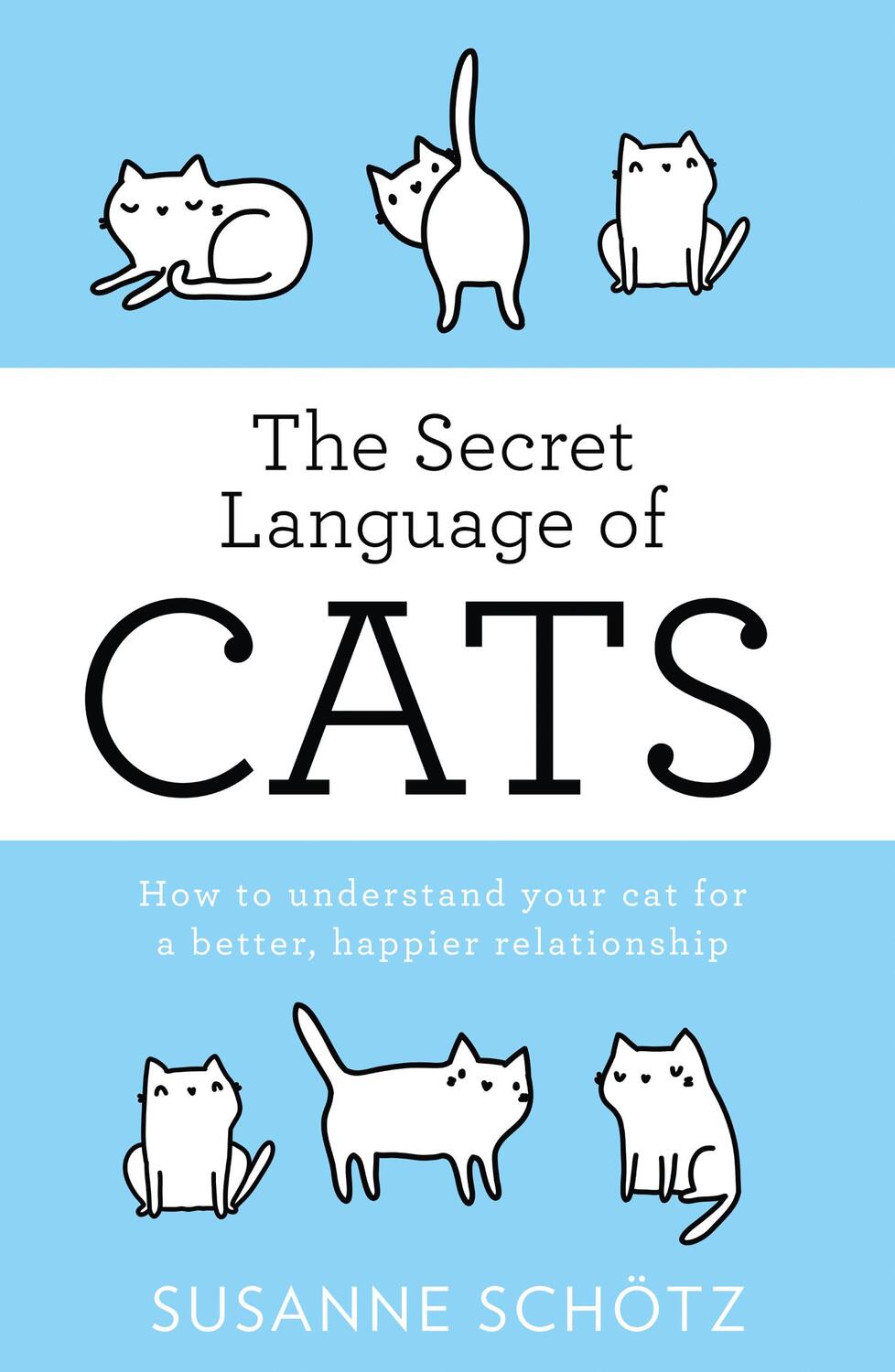 Cover: 9780263267518 | The Secret Language Of Cats | Peter Kuras (u. a.) | Taschenbuch | 2018