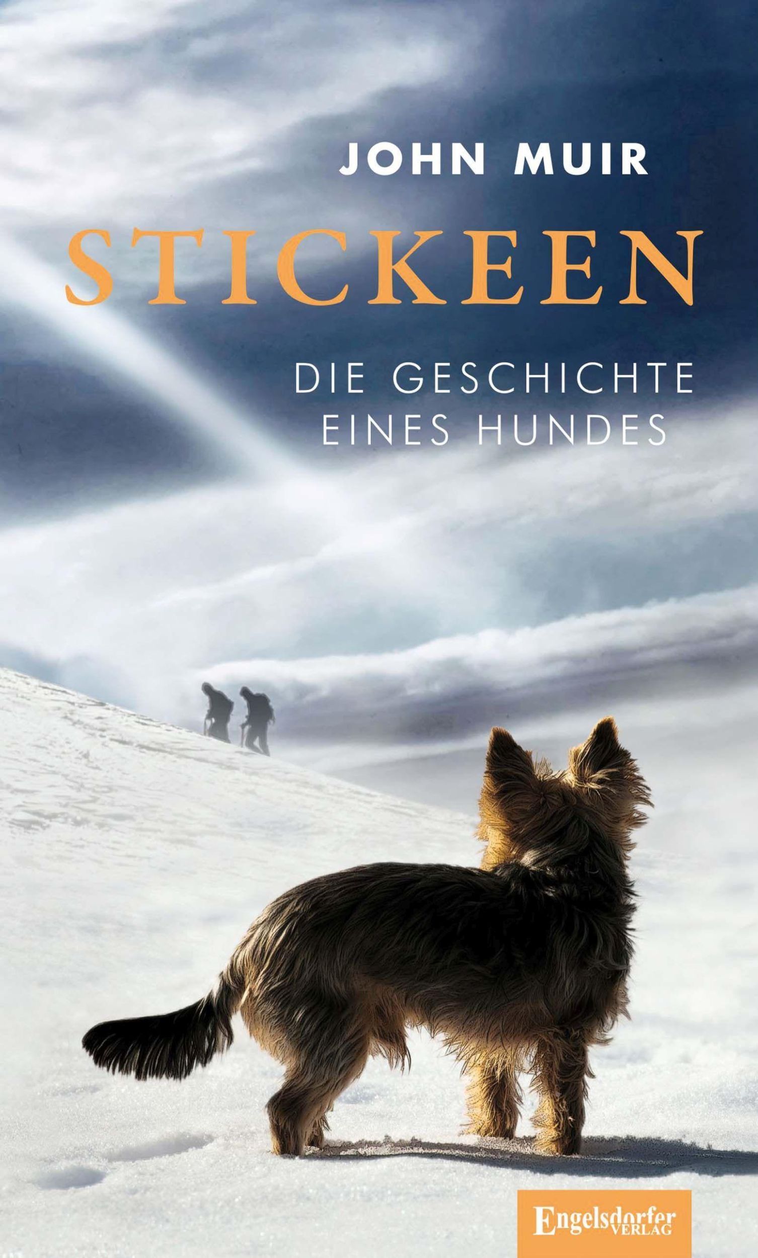 Cover: 9783969404577 | Stickeen | Die Geschichte eines Hundes | John Muir | Buch | 82 S.