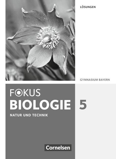 Cover: 9783060119325 | Fokus Biologie - Neubearbeitung - Gymnasium Bayern - 5....