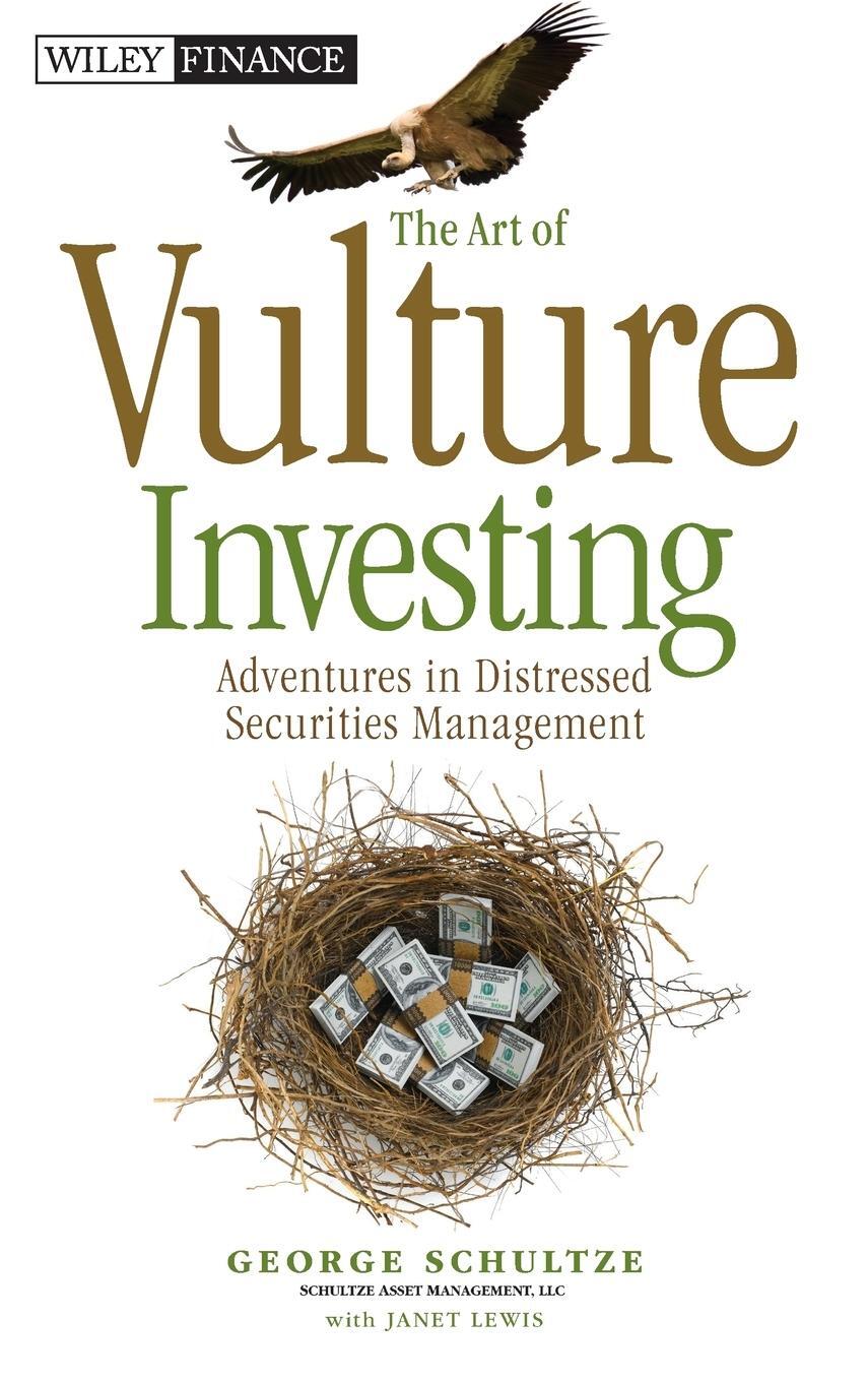 Cover: 9780470872642 | The Art of Vulture Investing | George Schultze | Buch | 224 S. | 2012