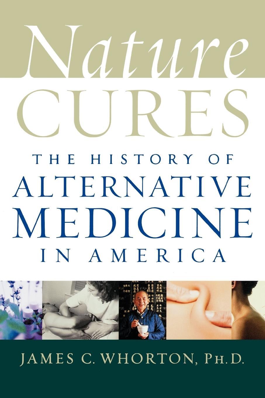 Cover: 9780195171624 | Nature Cures | The History of Alternative Medicine in America | Buch