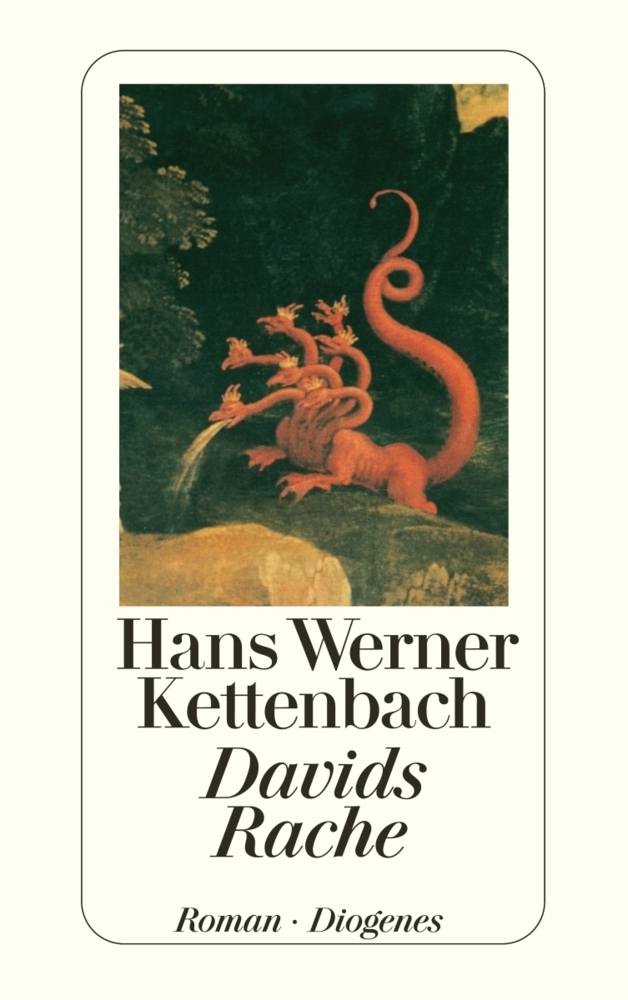 Cover: 9783257228588 | Davids Rache | Roman | Hans Werner Kettenbach | Taschenbuch | 304 S.