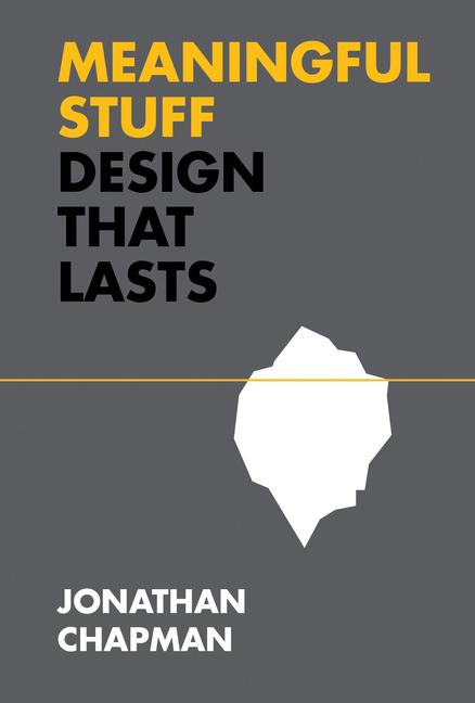 Cover: 9780262045728 | Meaningful Stuff | Design That Lasts | Jonathan Chapman | Buch | 2021