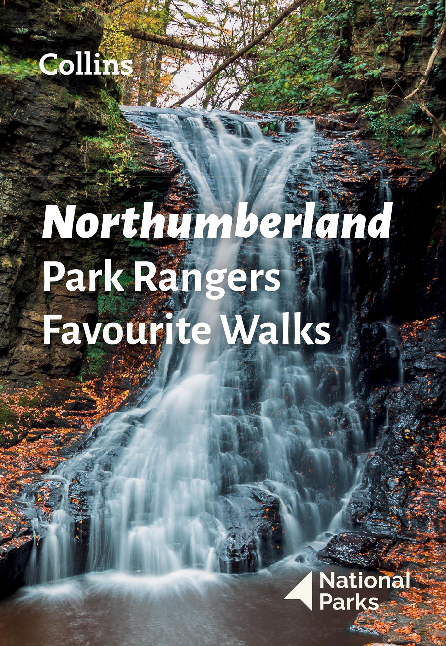 Cover: 9780008462710 | Northumberland Park Rangers Favourite Walks | National Parks Uk | Buch