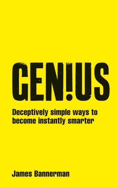 Cover: 9780273772262 | Genius! | Deceptively simple ways to become instantly smarter | Buch