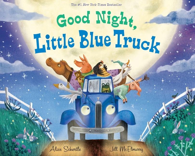 Cover: 9781328852137 | Good Night, Little Blue Truck | Alice Schertle | Buch | Gebunden