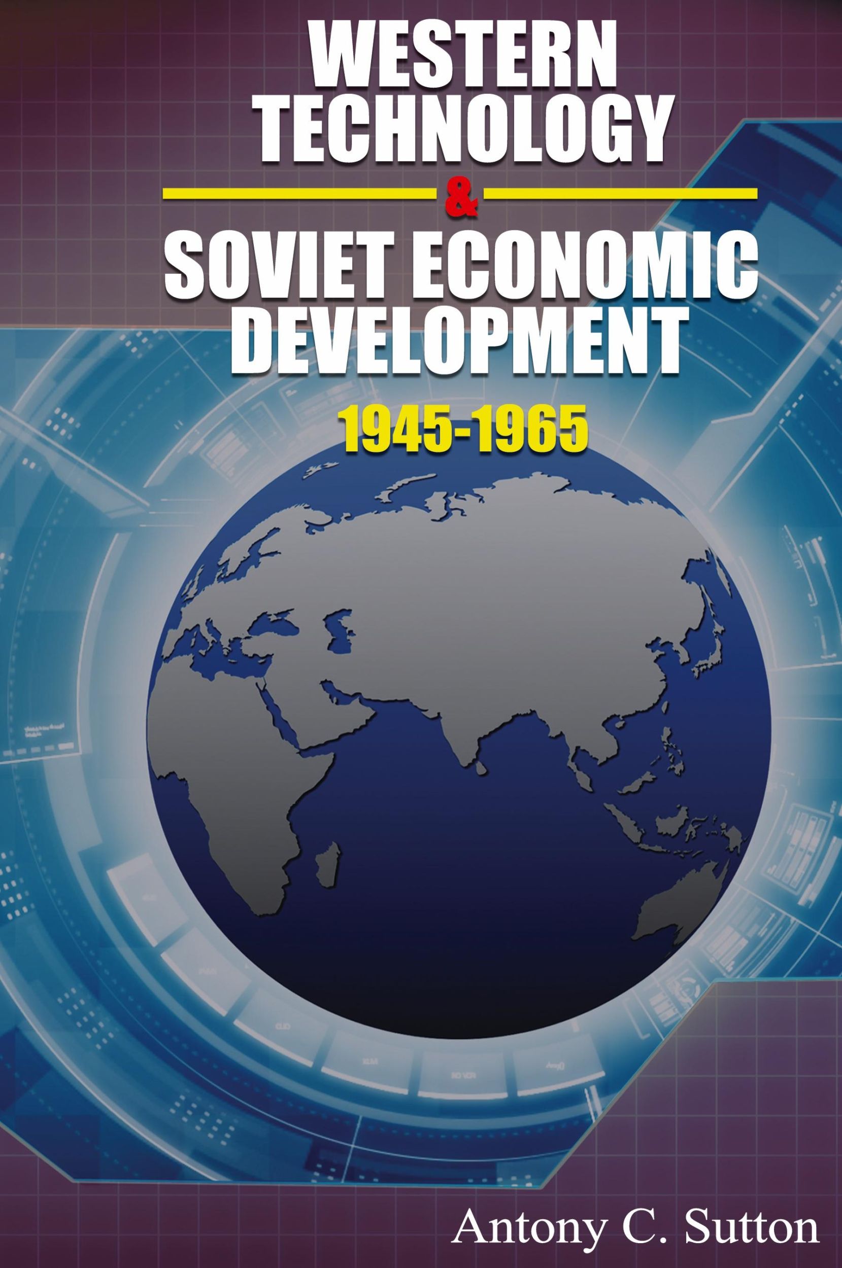 Cover: 9781939438768 | Western Technology and Soviet Economic Development 1945-1968 | Sutton