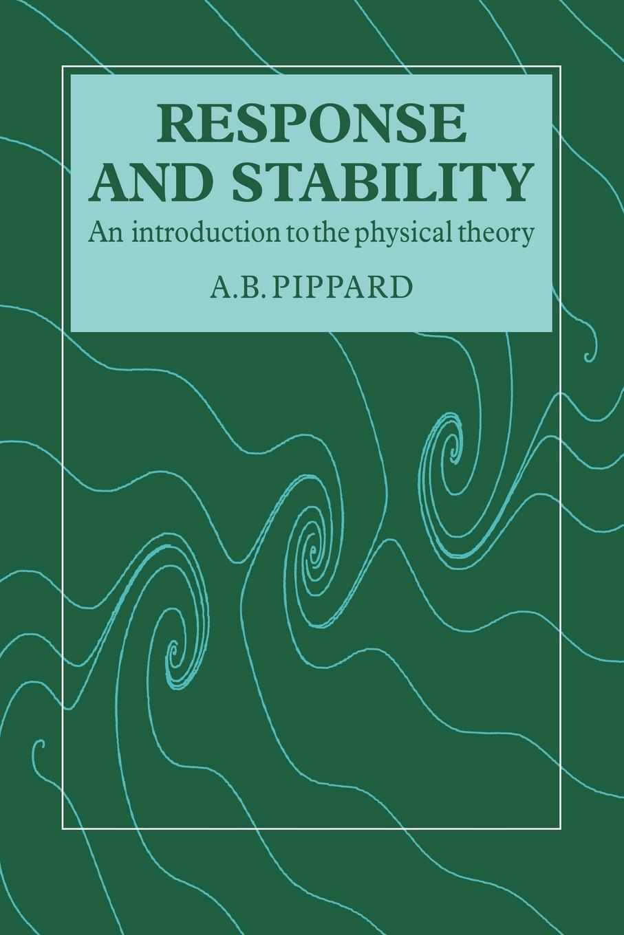 Cover: 9780521319942 | Response and Stability | An Introduction to the Physical Theory | Buch