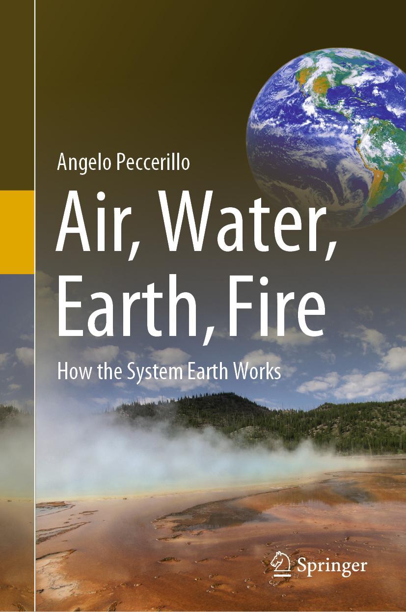 Cover: 9783030780128 | Air, Water, Earth, Fire | How the System Earth Works | Peccerillo | xv