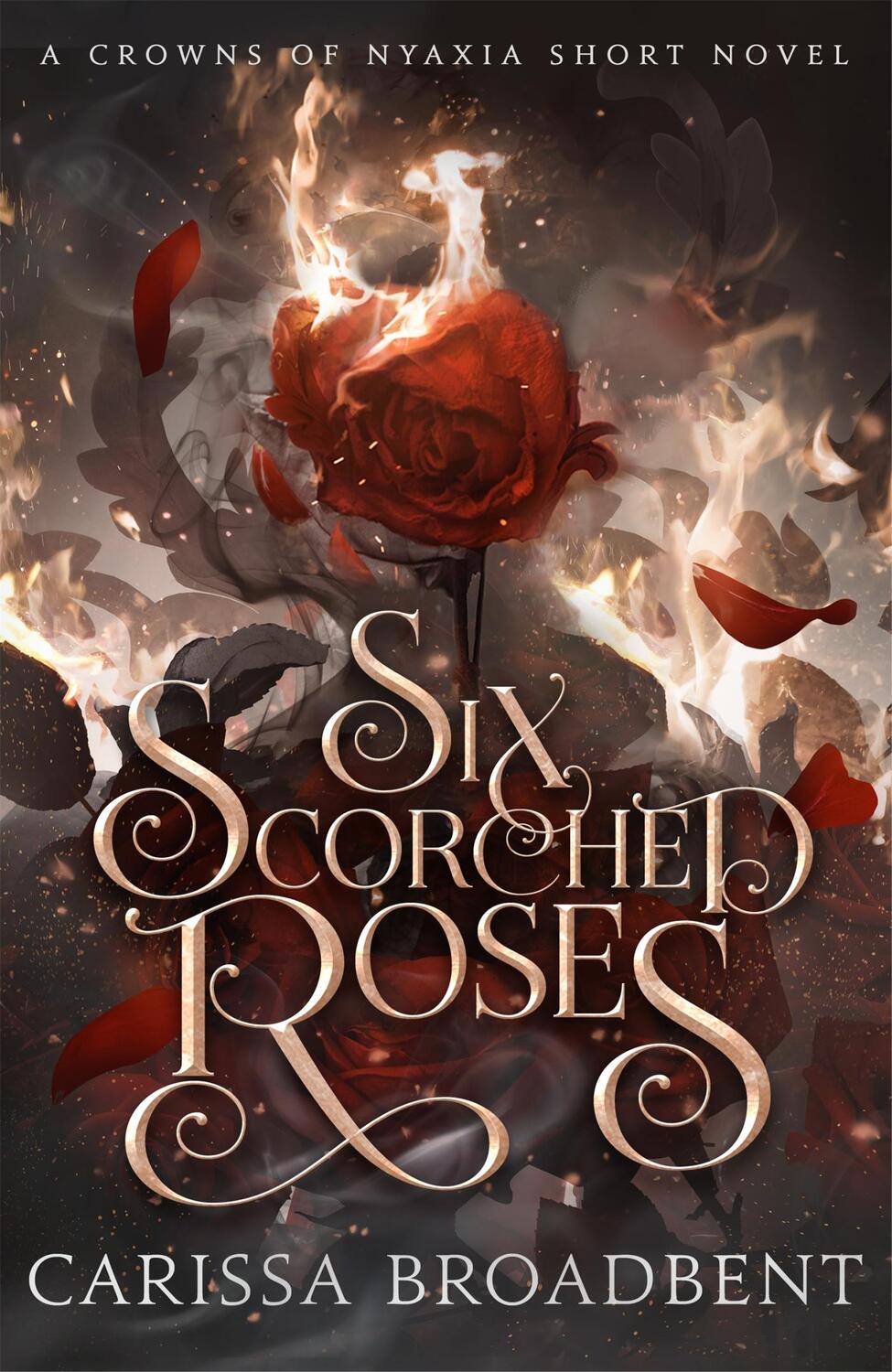 Cover: 9781035051779 | Six Scorched Roses | Carissa Broadbent | Taschenbuch | Englisch | 2024