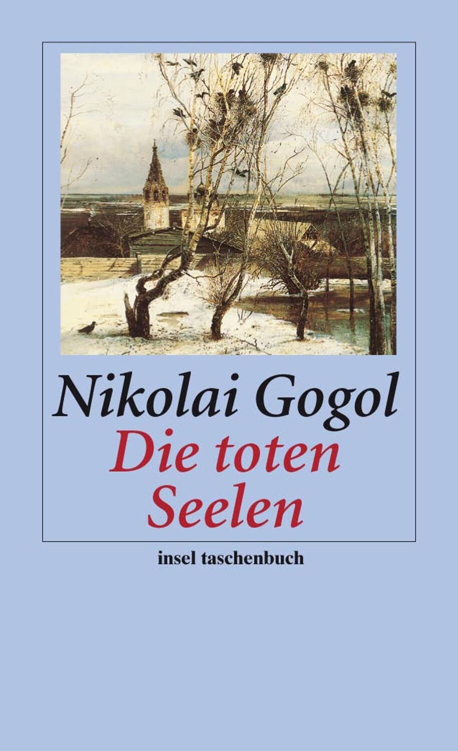 Cover: 9783458352242 | Die toten Seelen | Nikolaj Gogol | Taschenbuch | 526 S. | Deutsch