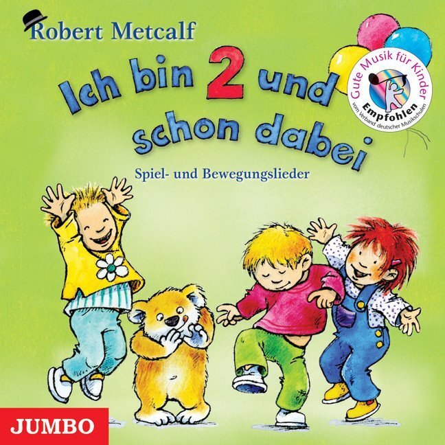 Cover: 9783833725586 | Ich bin zwei - und schon dabei, 1 Audio-CD | Robert Metcalf | Audio-CD