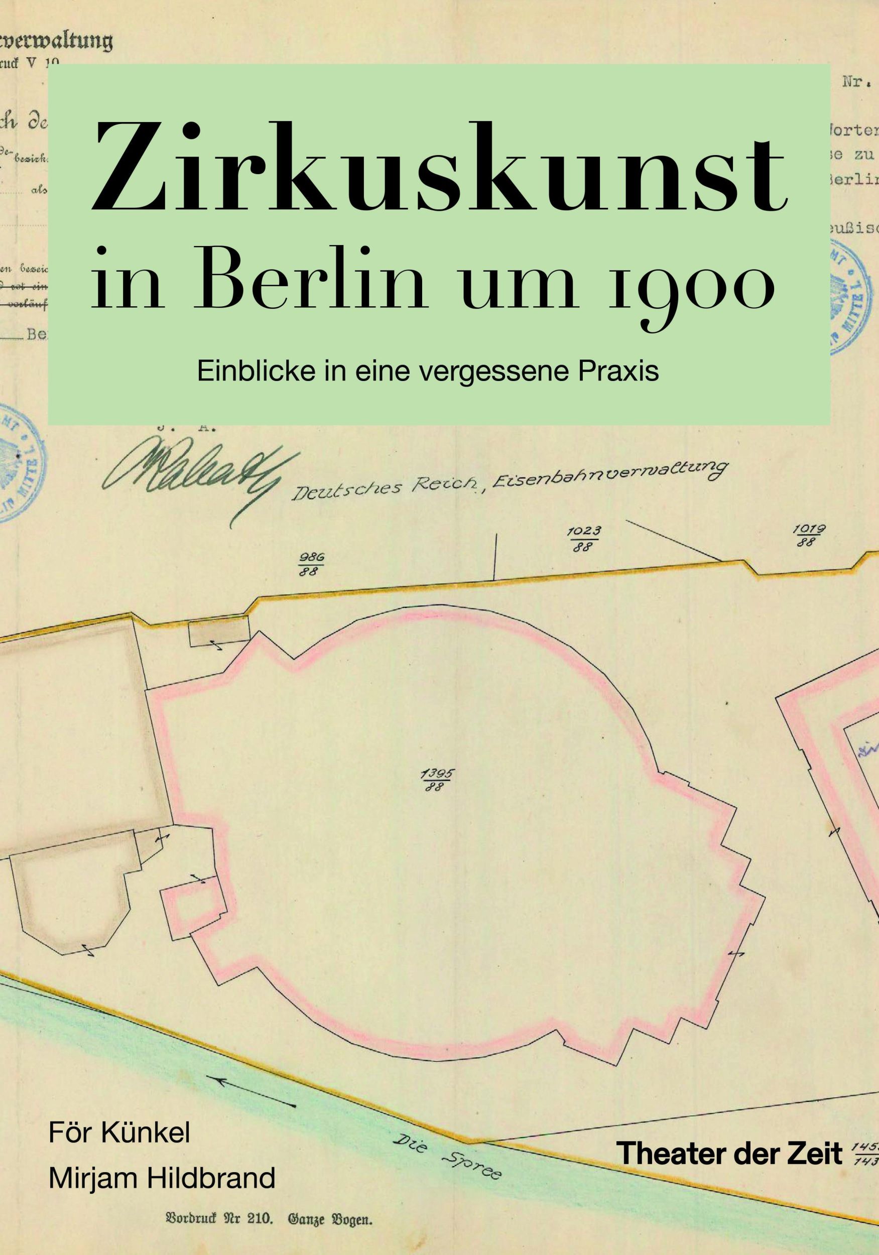 Cover: 9783957495310 | Zirkuskunst in Berlin um 1900 | Einblicke in eine vergessene Praxis