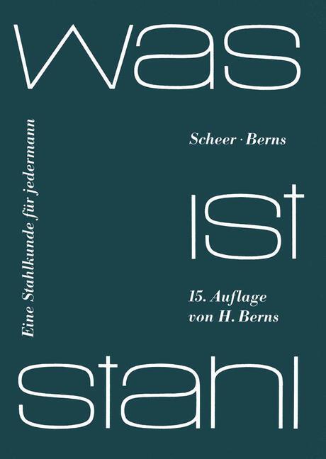 Cover: 9783540100614 | Was ist Stahl | Eine Stahlkunde für jedermann | L. Scheer (u. a.)