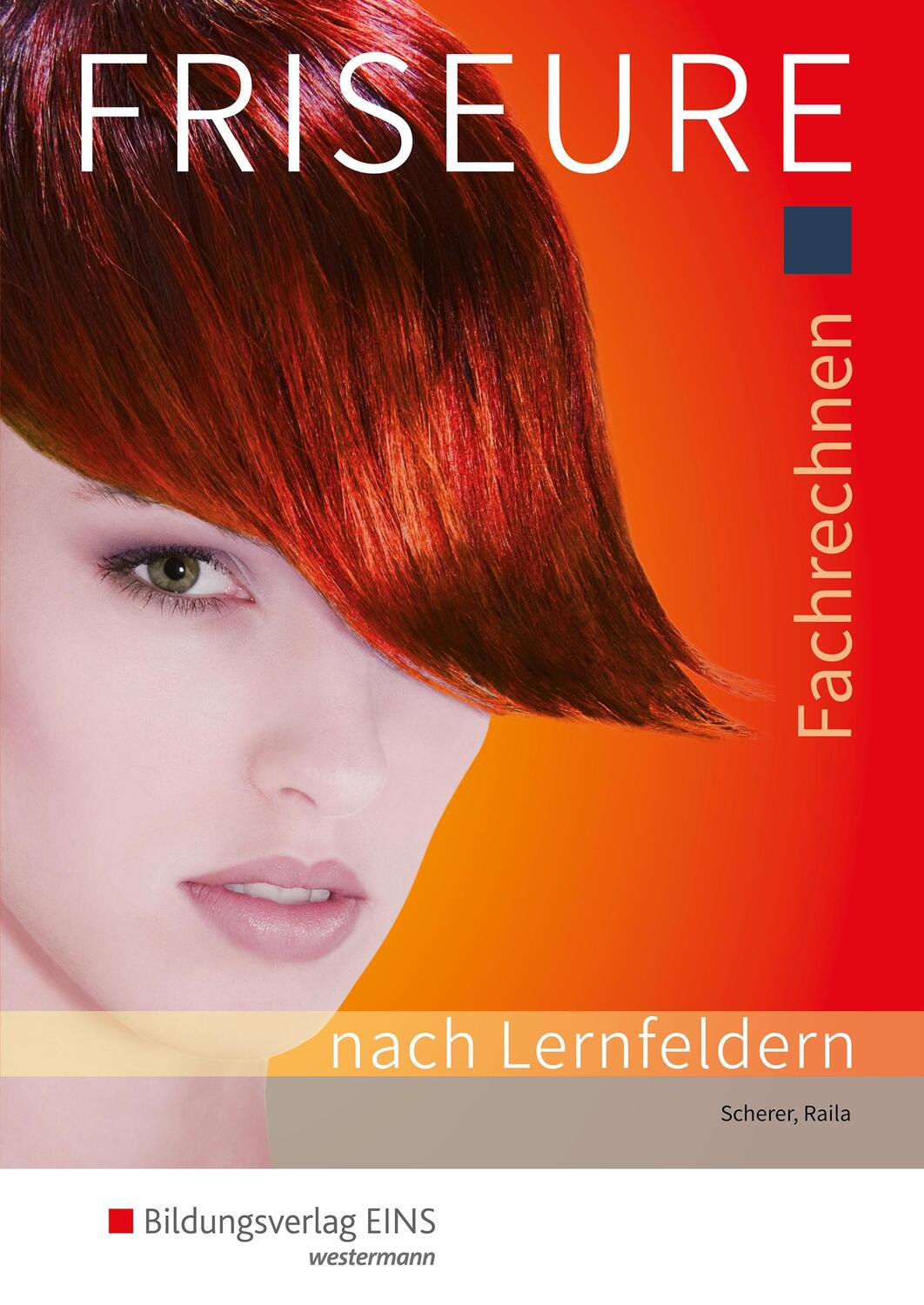 Cover: 9783427212751 | Friseure. Fachrechnen. Schülerband | Petronilla Raila (u. a.) | Buch