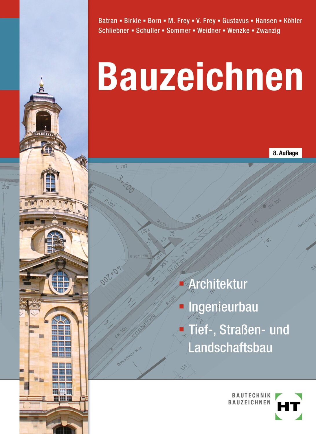 Cover: 9783582177476 | Bauzeichnen | Balder Batran (u. a.) | Taschenbuch | 623 S. | Deutsch