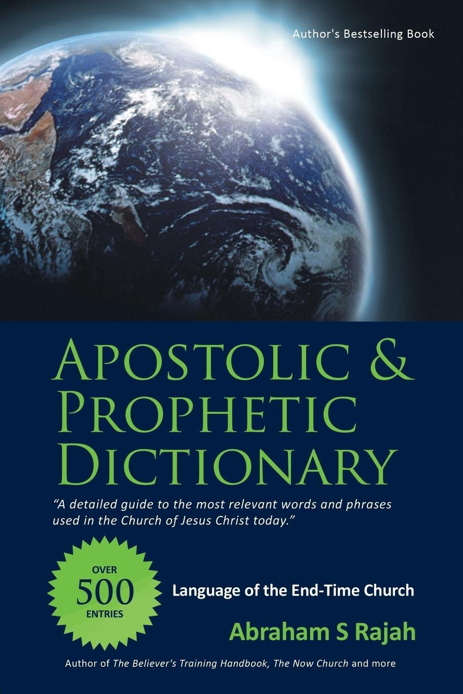 Cover: 9781490819631 | Apostolic &amp; Prophetic Dictionary | Language of the End-Time Church