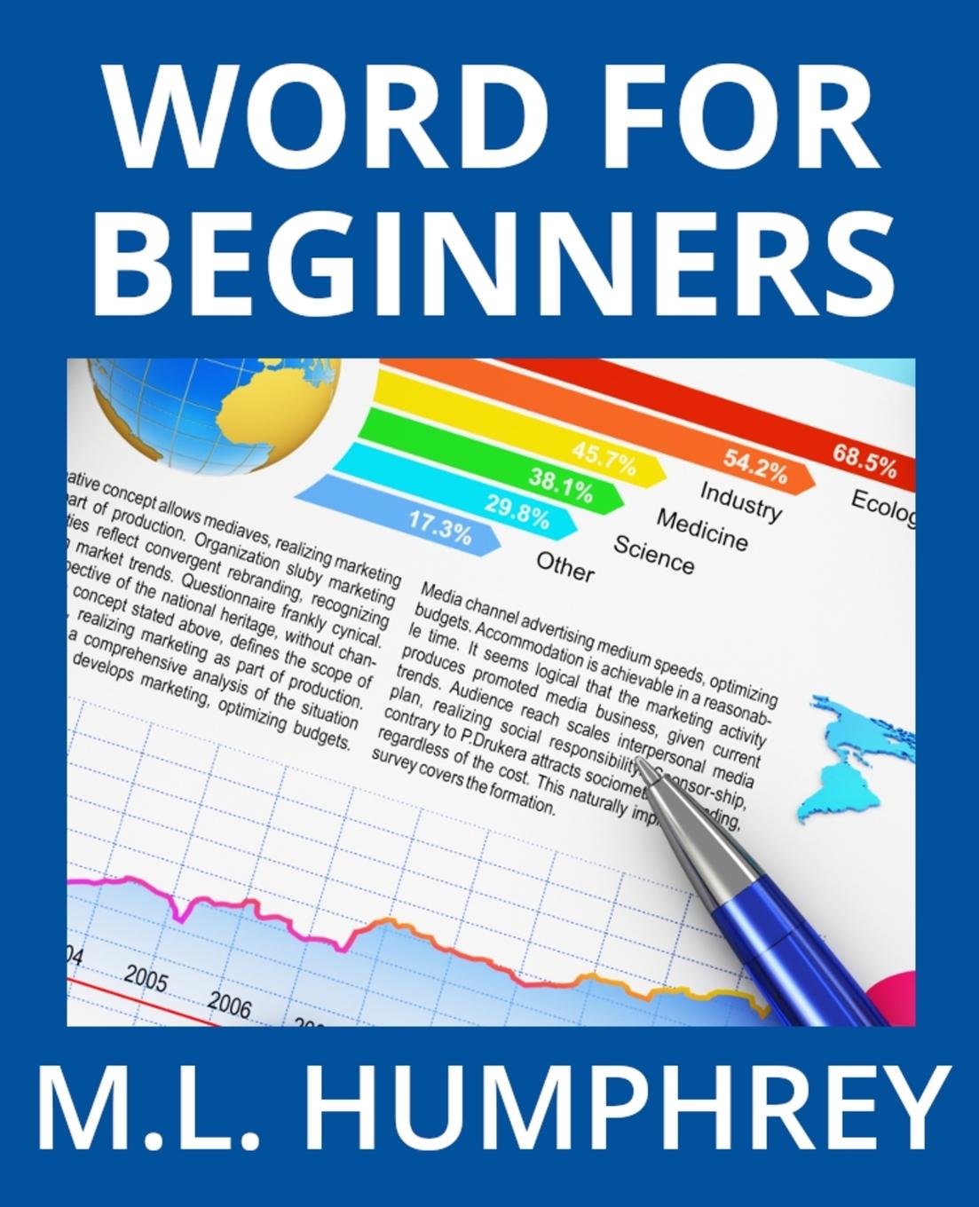 Cover: 9781950902101 | Word for Beginners | M. L. Humphrey | Taschenbuch | Englisch | 2019