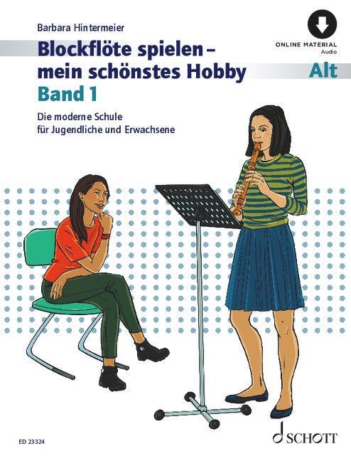 Cover: 9783795720360 | Blockflöte spielen - mein schönstes Hobby Band 1. Alt-Blockflöte...