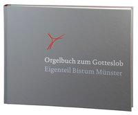 Cover: 9783402100073 | Orgelbuch zum Gotteslob | Eigenteil des Bistums Münster | Münster