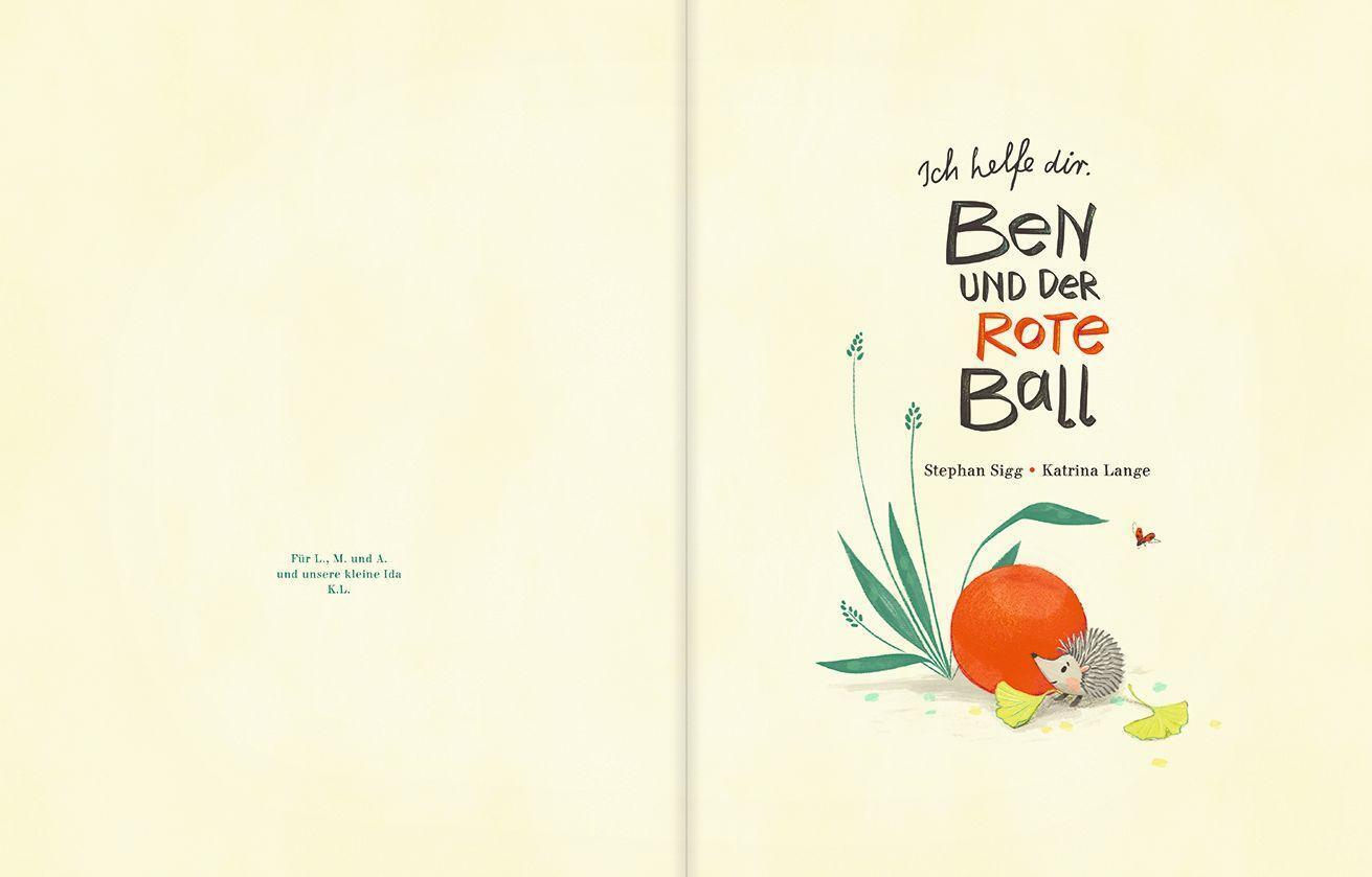 Bild: 9783961571673 | Ich helfe Dir | Ben und der rote Ball | Stephan Sigg | Buch | 32 S.