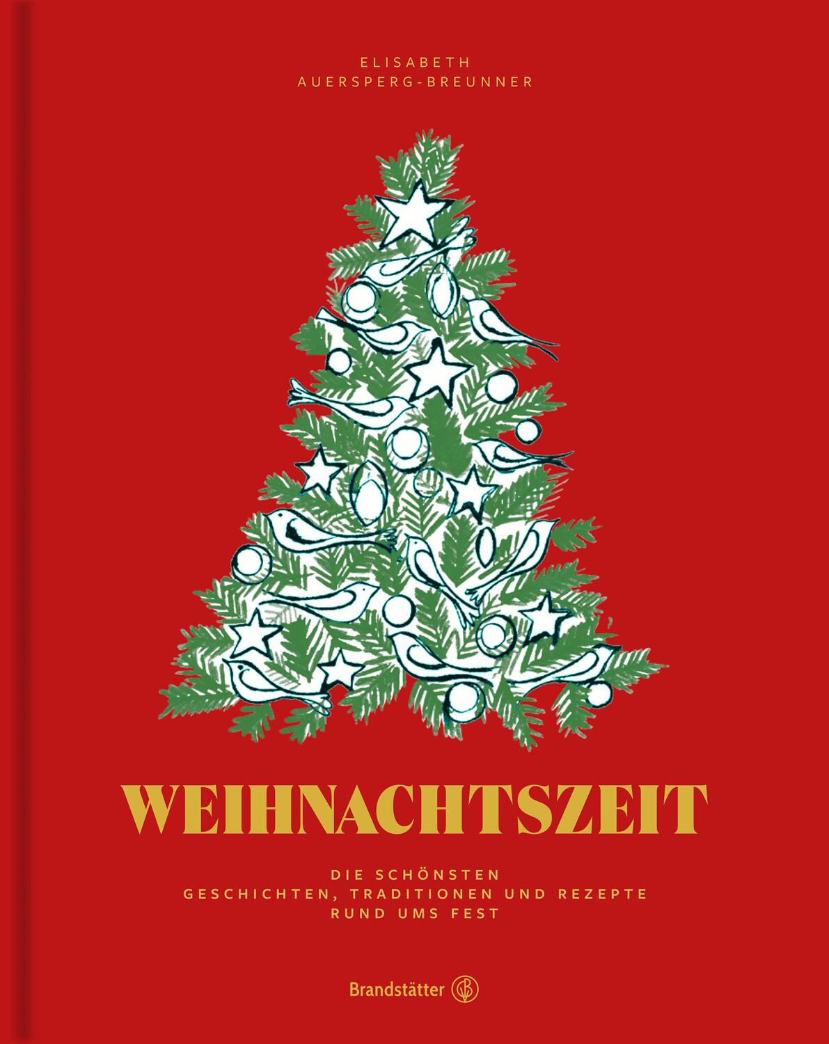 Cover: 9783710604447 | Weihnachtszeit | Elisabeth Auersperg-Breunner | Buch | 192 S. | 2020