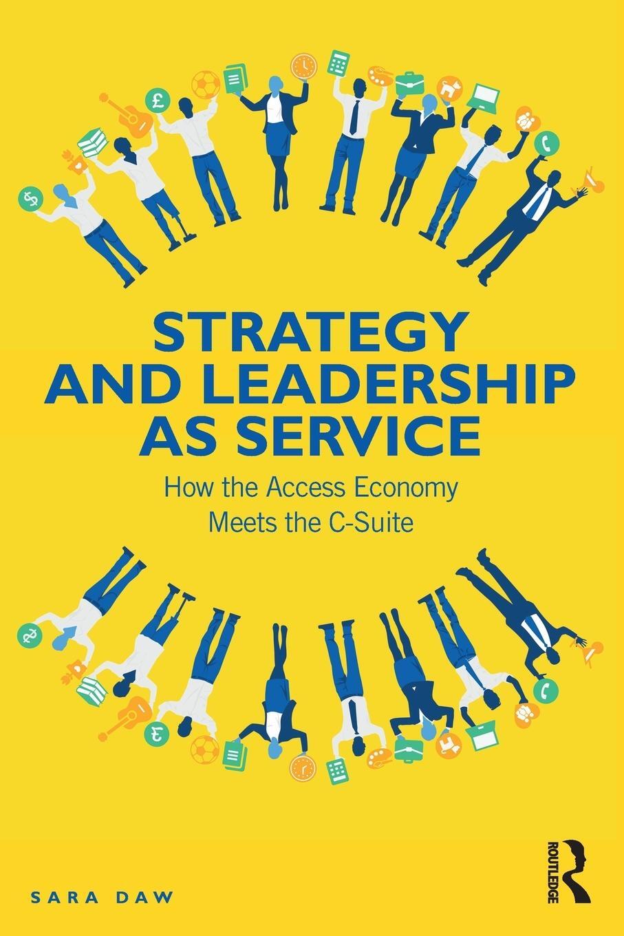 Cover: 9781032436111 | Strategy and Leadership as Service | Sara Daw | Taschenbuch | Englisch