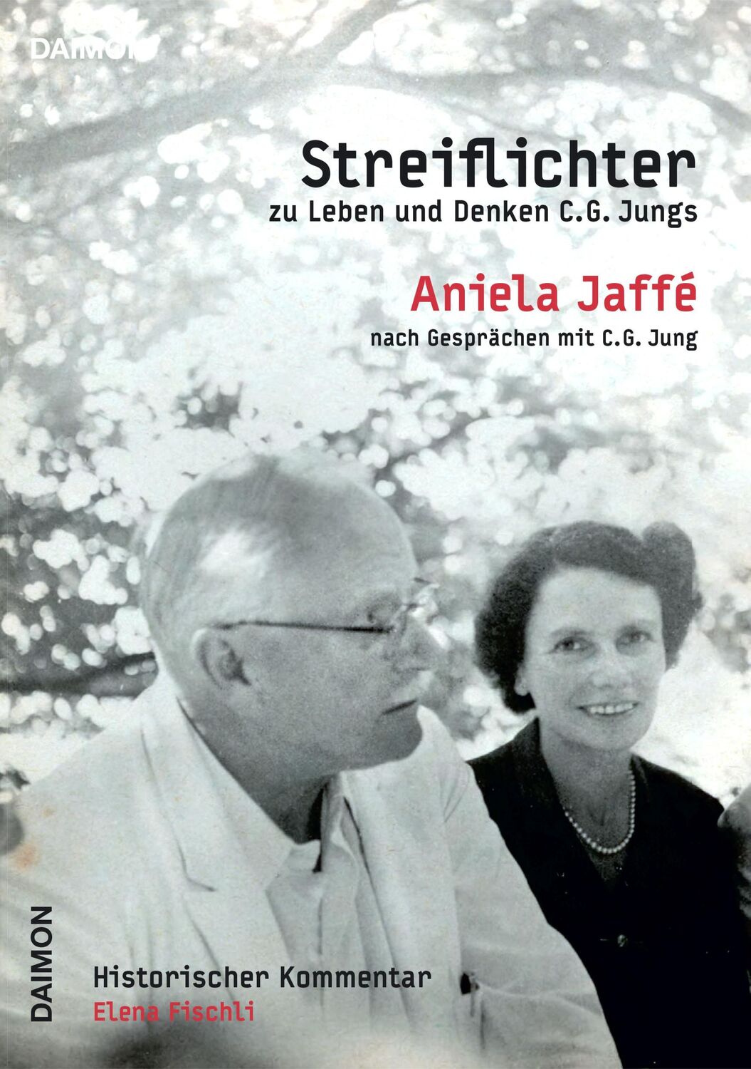 Cover: 9783856307783 | Streiflichter zu Leben und Denken C.G. Jungs | Aniela Jaffé (u. a.)