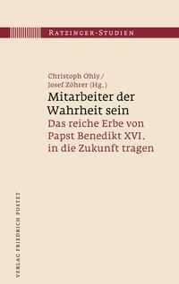 Cover: 9783791735474 | Mitarbeiter der Wahrheit sein | Christoph Ohly (u. a.) | Buch | 184 S.