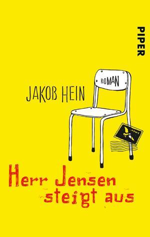 Cover: 9783492250764 | Herr Jensen steigt aus | Jakob Hein | Taschenbuch | 134 S. | Deutsch