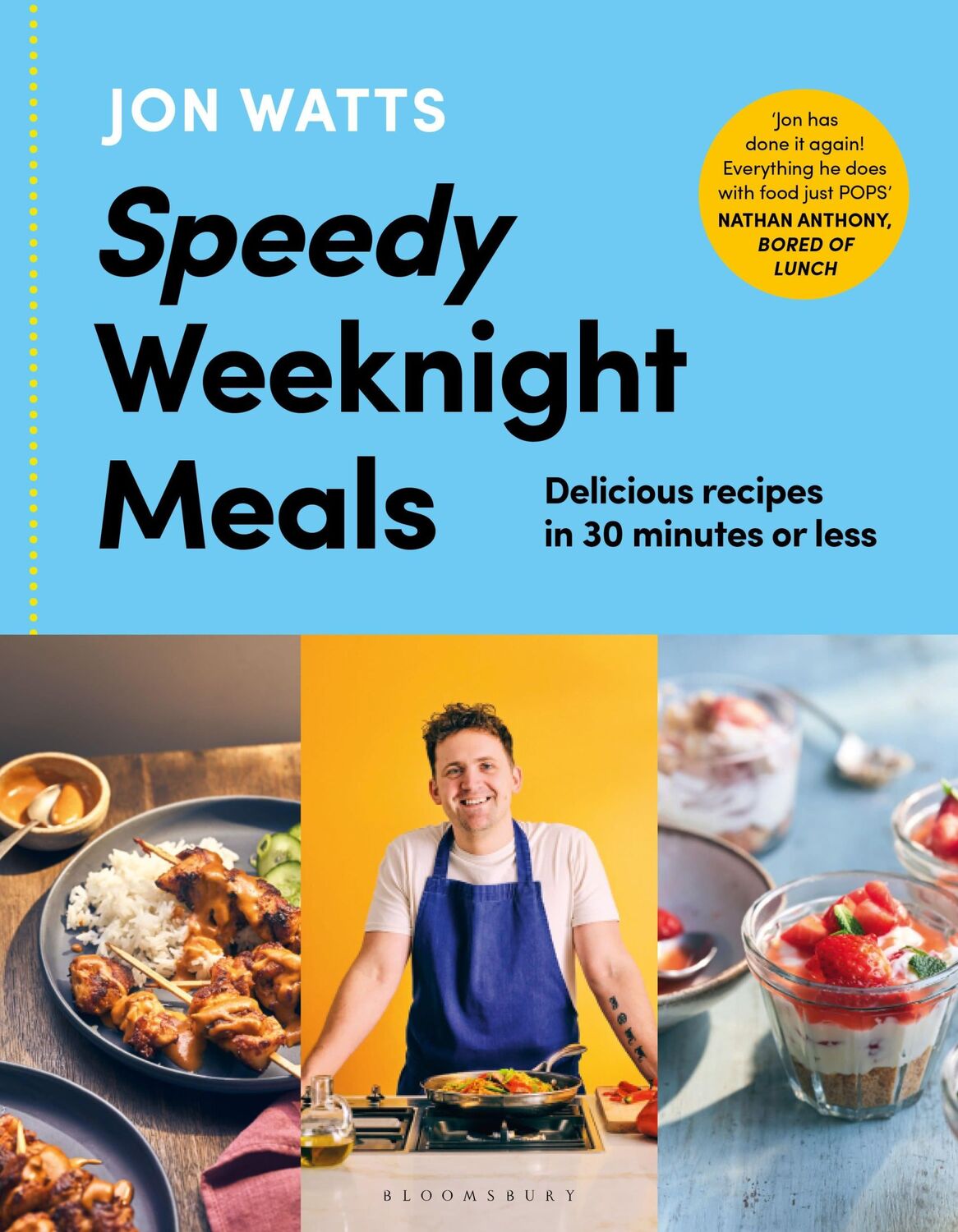 Cover: 9781526677457 | Speedy Weeknight Meals | Jon Watts | Buch | Englisch | 2024