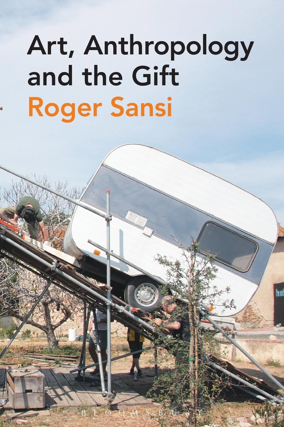 Cover: 9780857855350 | Art, Anthropology and the Gift | Roger Sansi | Taschenbuch | Englisch