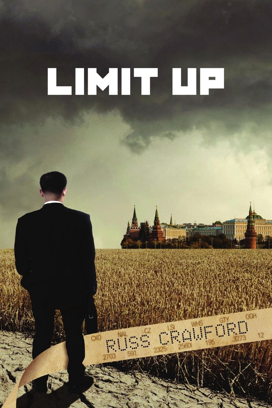 Cover: 9781999280529 | Limit Up | Russ Crawford | Taschenbuch | Paperback | Englisch | 2022