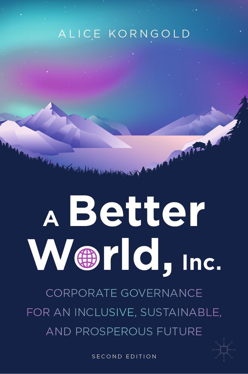 Cover: 9783031315527 | A Better World, Inc. | Alice Korngold | Buch | xxi | Englisch | 2023