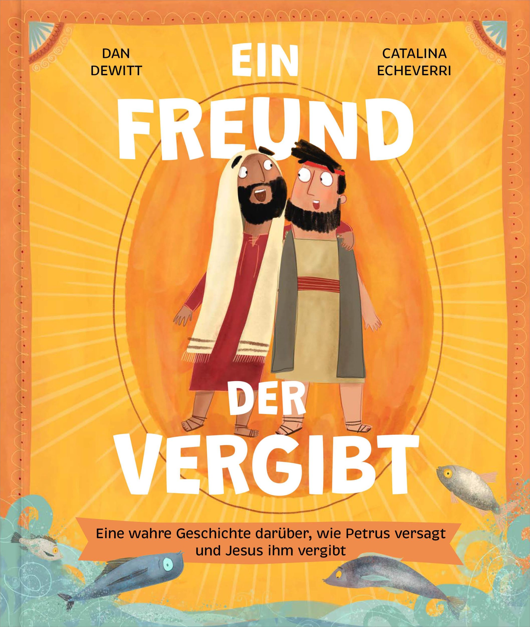 Cover: 9783986651589 | Ein Freund, der vergibt | Dan DeWitt | Buch | 40 S. | Deutsch | 2025