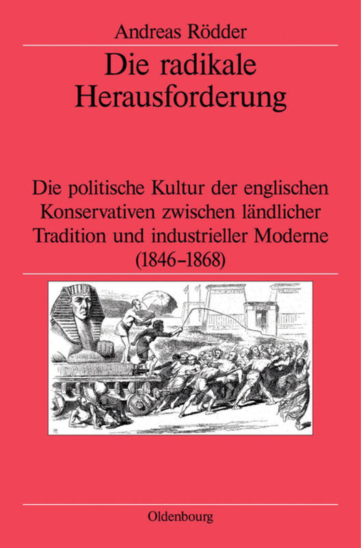 Cover: 9783486566550 | Die radikale Herausforderung | Andreas Rödder | Buch | 574 S. | 2002