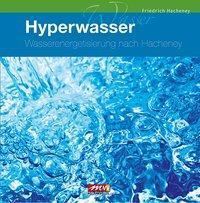 Cover: 9783895392863 | Wasser-Energetisierung | nach Hacheney | Friedrich Hacheney | Buch