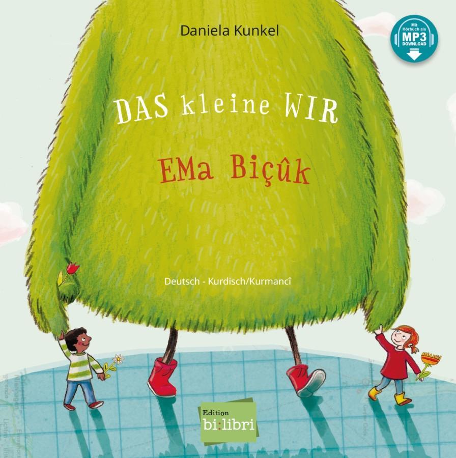 Cover: 9783192196218 | Das kleine WIR. Deutsch-Kurdisch/Kurmancî | Daniela Kunkel | Buch