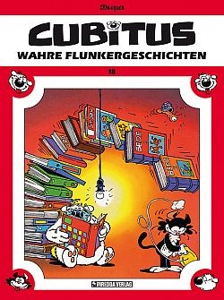 Cover: 9783941279018 | Cubitus Band 18 | Wahre Flunkergeschichten, Cubitus 18 | Luc Dupa