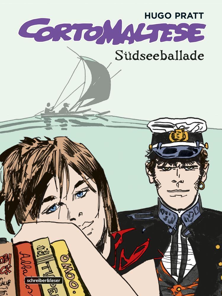 Cover: 9783943808728 | Corto Maltese 01 / Farbausgabe | Südseeballade | Hugo Pratt | Buch