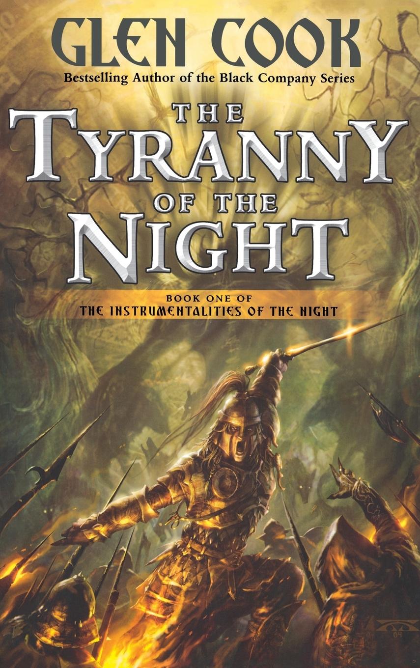 Cover: 9780765325891 | The Tyranny of the Night | Glen Cook | Buch | Gebunden | Englisch